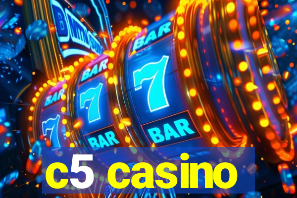 c5 casino